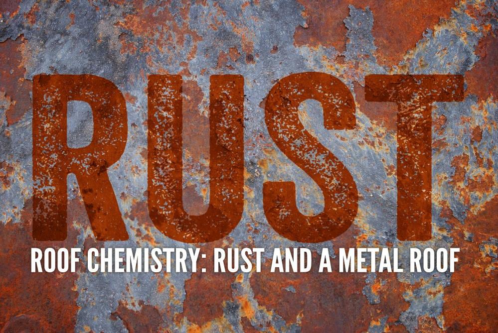 Learn How to Avoid Metal Roofing Rust